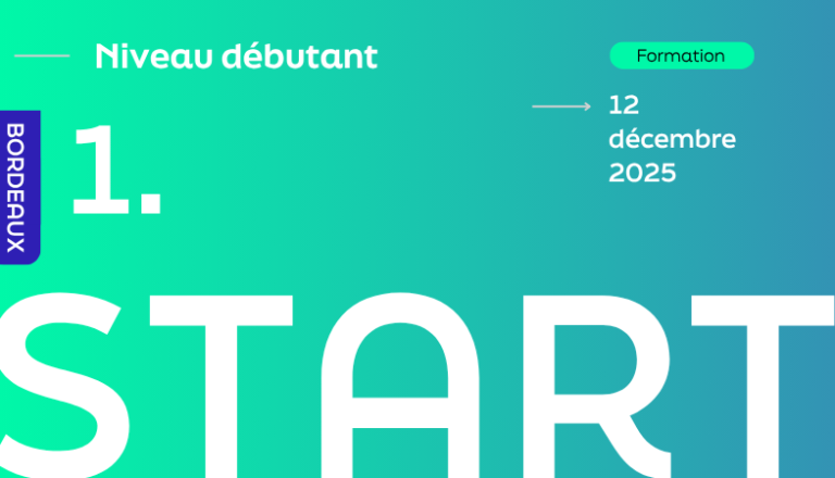 Visuel pour la formation START du 12 décembre 2025 qui aura lieu à Bordeaux